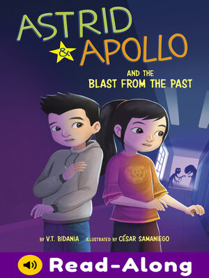 cover image of Astrid and Apollo and the Blast from the Past